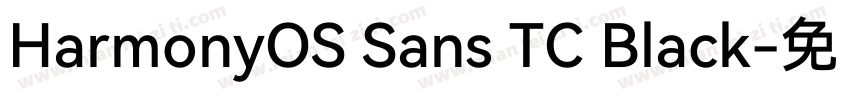 HarmonyOS Sans TC Black字体转换